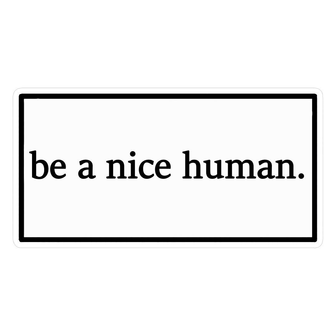 استیکر be a nice human کد 1330