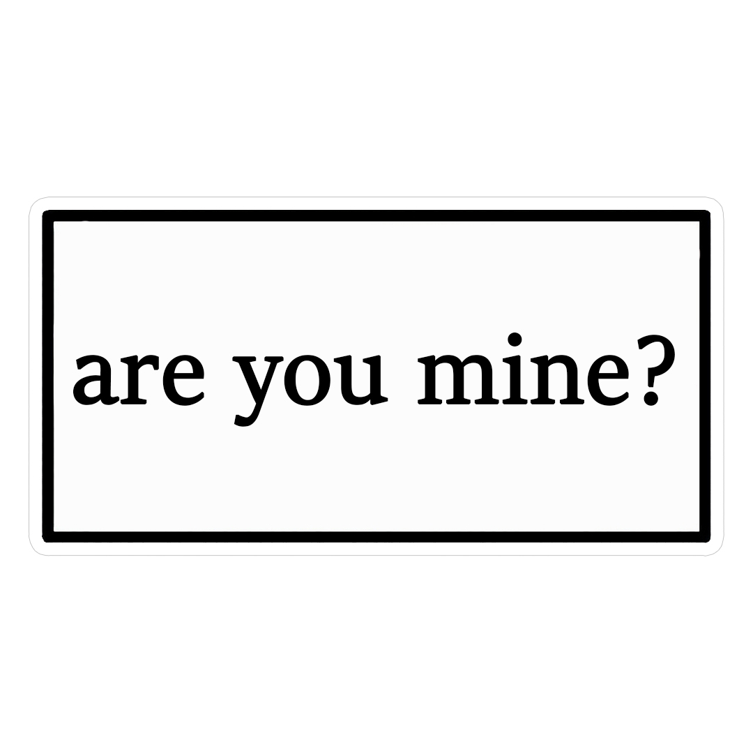 استیکر are you mine ؟ کد 1365