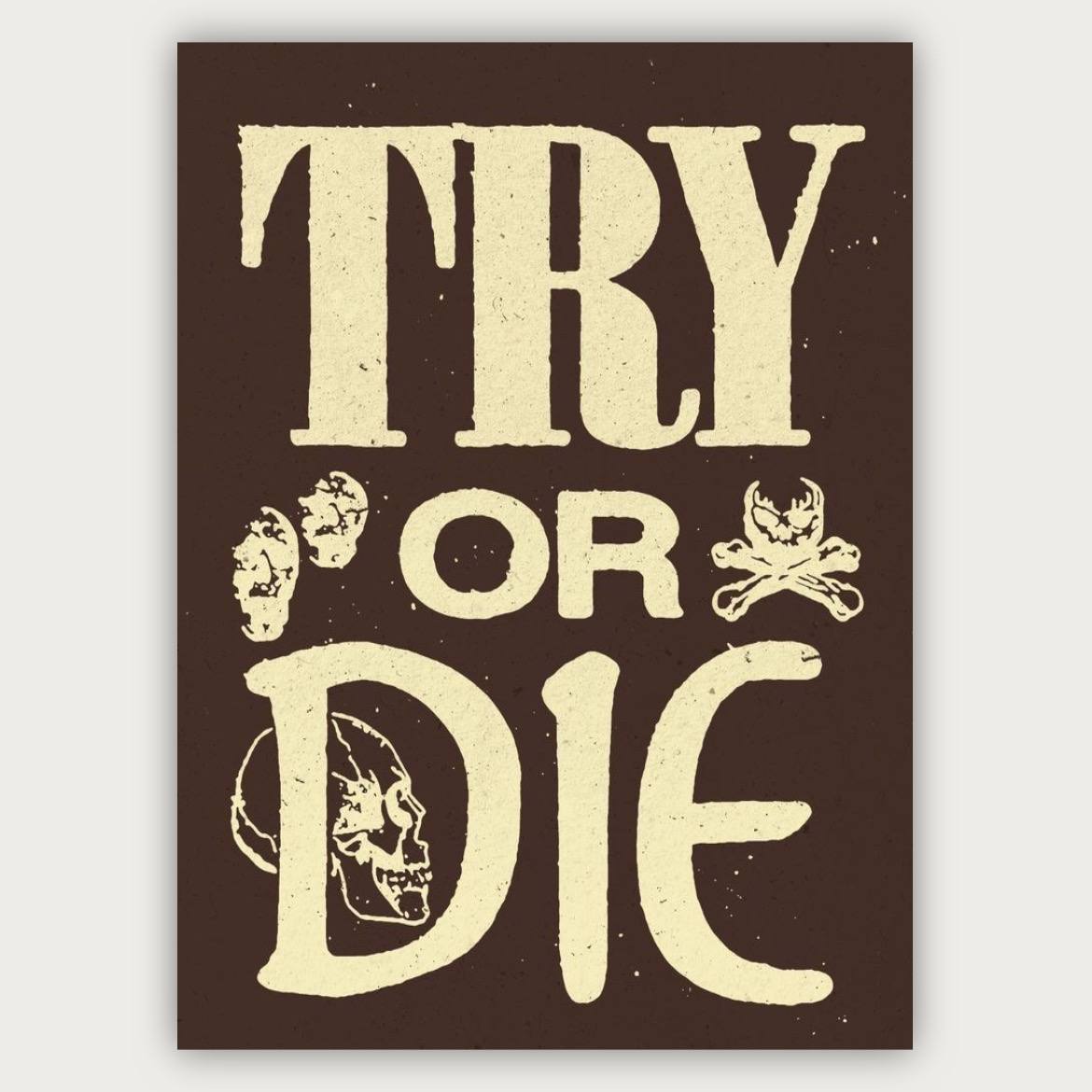 پوستر Try or die