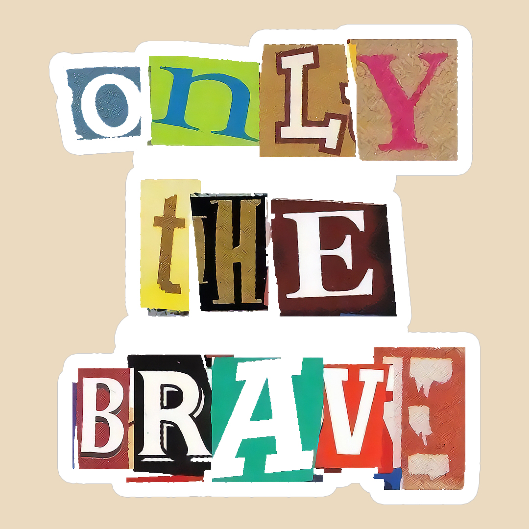استیکر only the brave کد 1522