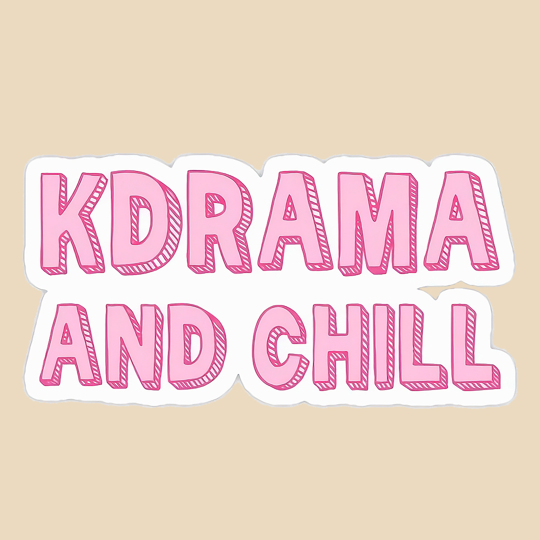 استیکر kdrama and chill کد 2137