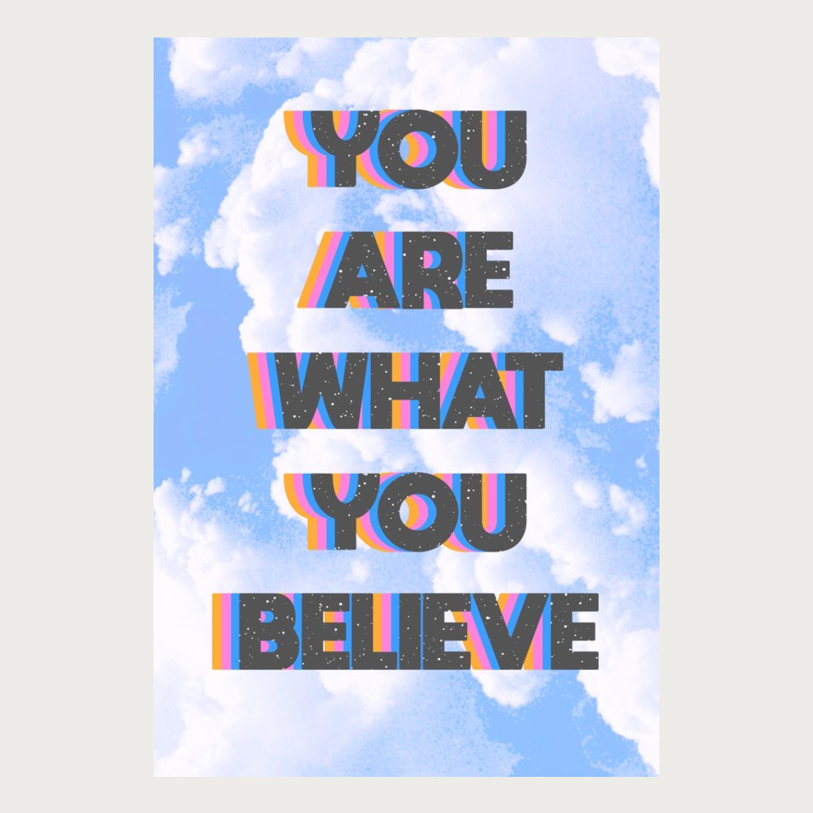 پوستر what you believe